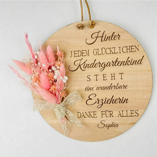 Geschenk Erzieherin Erzieher Abschiedsgeschenk Kindergarten Erinnerung Holzschild zum Kindergartenabschied Trockenblumen